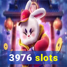 3976 slots